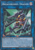 Breachborrel Dragon (BLZD-EN049) Super Rare