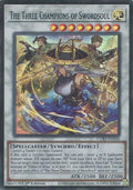 The Three Champions of Swordsoul (CORI-EN100) Super Rare [PREORDER - Llegada: 11/08]