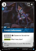 (VEN-057/166) Covert Informant - Uncommon
