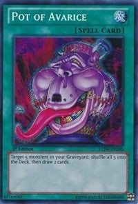 Pot of Avarice (LCJW-EN290)  Secret Rare
