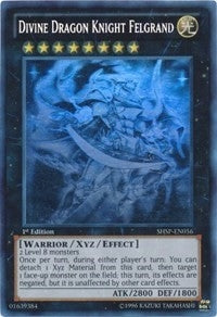 Divine Dragon Knight Felgrand (SHSP-EN056) Ghost Rare