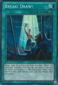 Break! Draw! (AP04-EN009) Super Rare
