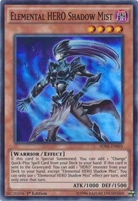 Elemental HERO Shadow Mist (SDHS-EN001) Super Rare