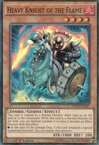 Heavy Knight of the Flame (WSUP-EN047) Super Rare