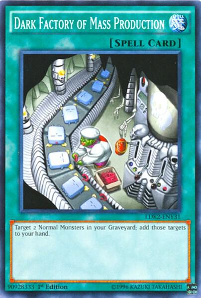 Dark Factory of Mass Production (LDK2-ENY31)  Common