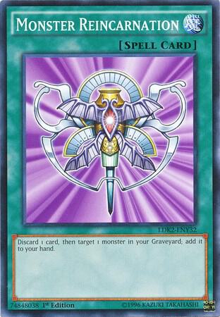 Monster Reincarnation (LDK2-ENY32)  Common